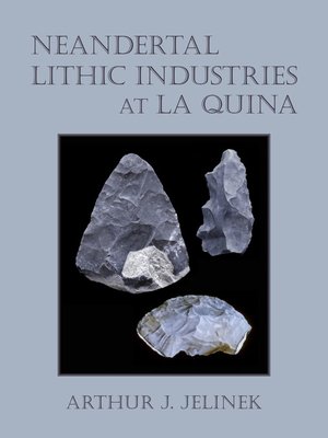cover image of Neandertal Lithic Industries at La Quina